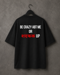 Be Crazy About Me !